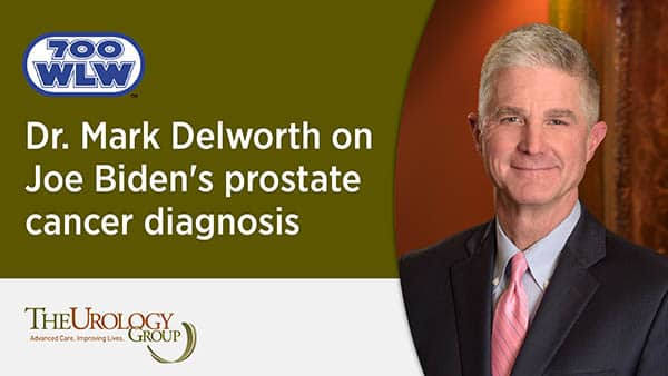 WLW Radio – Dr. Mark Delworth on Joe Biden’s prostate cancer diagnosis